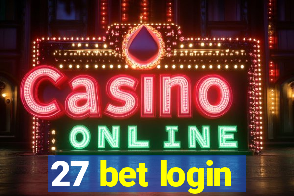27 bet login